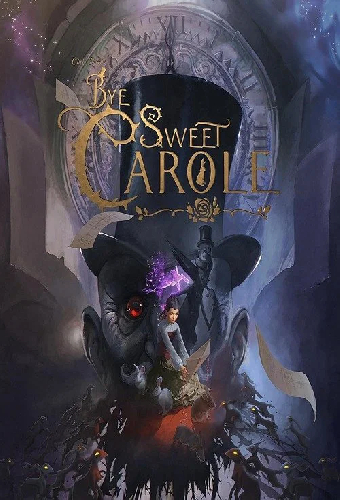 Bye Sweet Carole