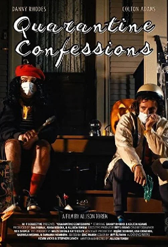 Quarantine Confessions