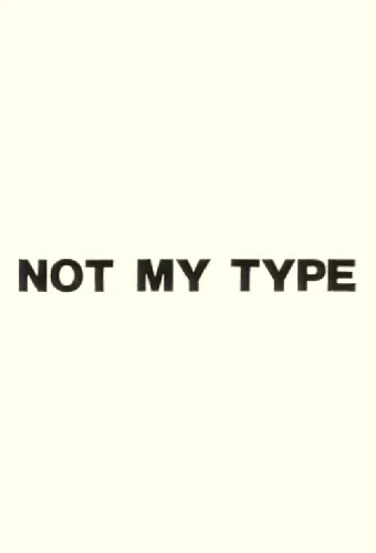 Not My Type