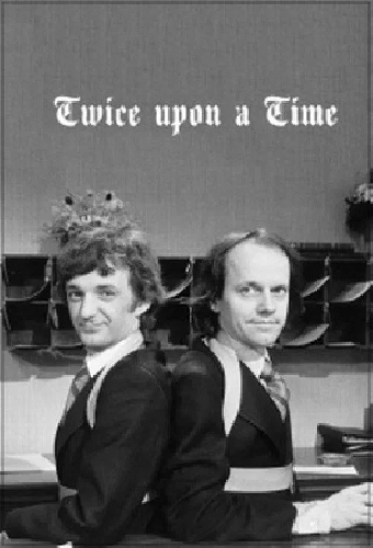 Twice Upon a Time