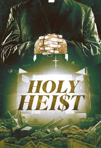 Holy Heist
