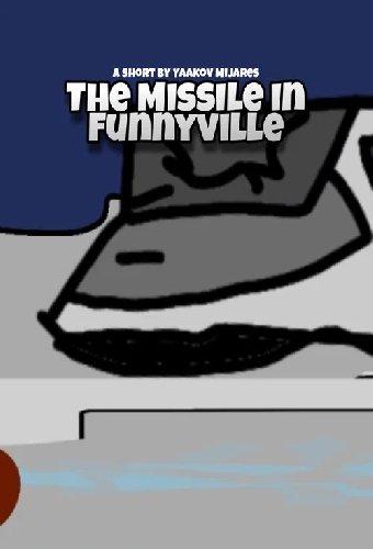 The Missile in Funnyville