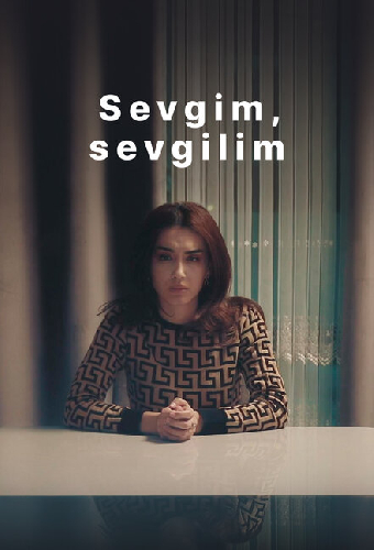 Sevgim, sevgilim