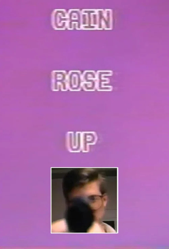 Cain Rose Up
