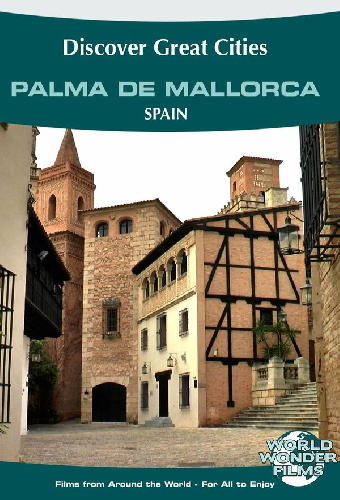 Palma de Mallorca - Arcadia World Vista Point Travel Film