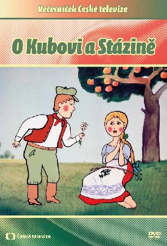 O Kubovi a Stázině