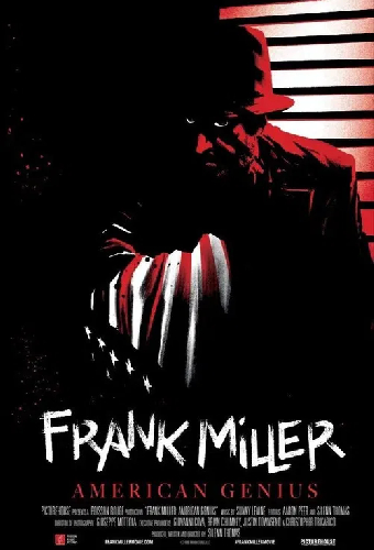 Frank Miller: American Genius