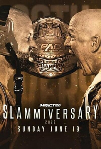 IMPACT Wrestling: Slammiversary 2022