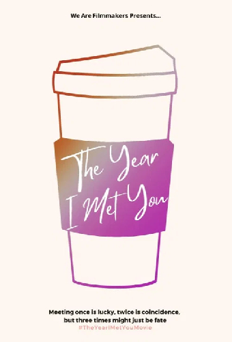 The Year I met You