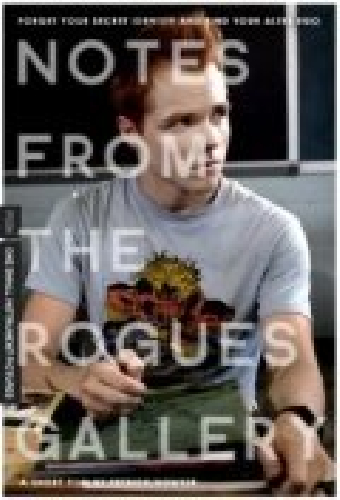 Notes from the Rogues Gallery