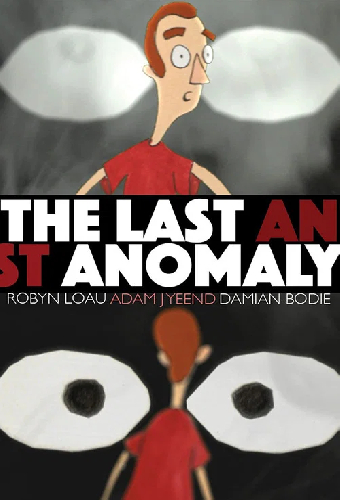 The Last Anomaly