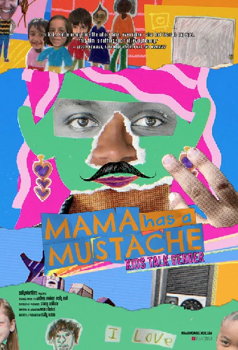 Mama Has a Mustache