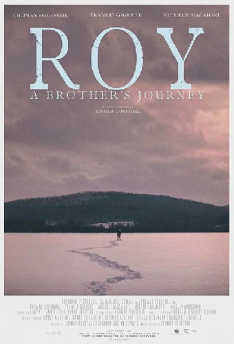 Roy: A Brother's Journey