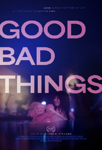 Good Bad Things