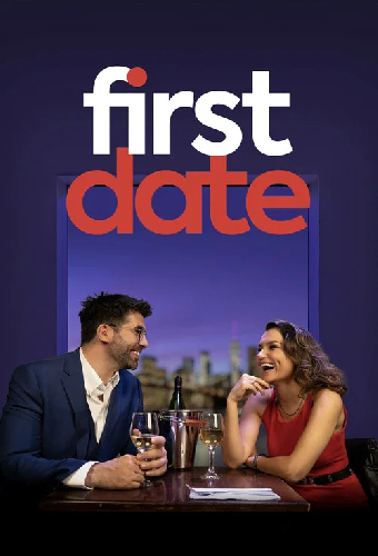 First Date: The Musical