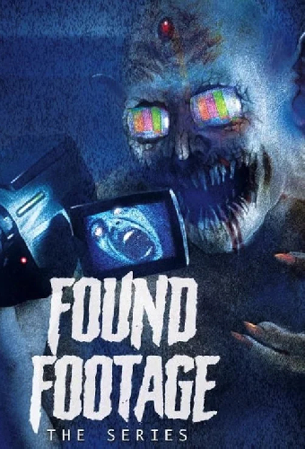Found Footage: The Series