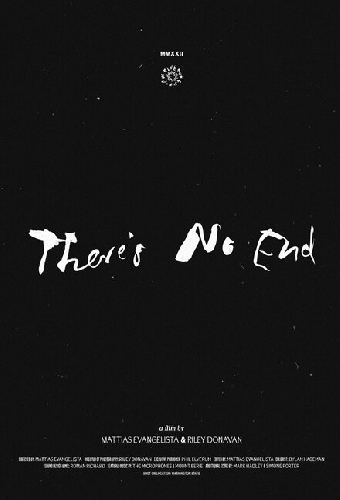 There's No End