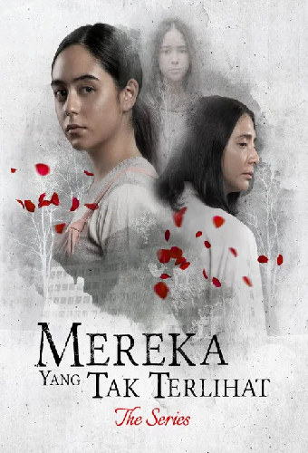 Mereka Yang Tak Terlihat: The Series