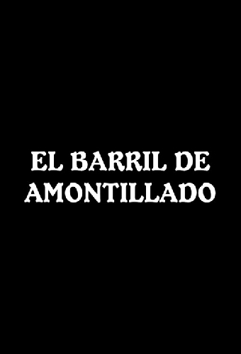 El barril de amontillado