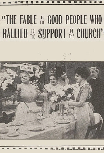 The Fable of the Good People Who Rallied to the Support of the Church