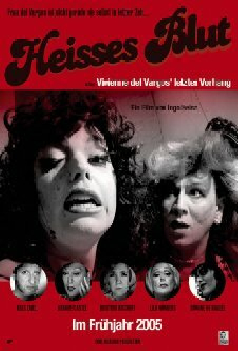Heißes Blut oder Vivienne del Vargos' letzter Vorhang
