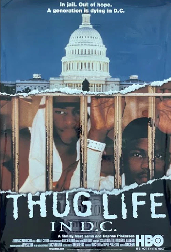 Thug Life in D.C.