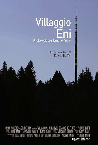 Villaggio Eni. A pleasant stay in the future