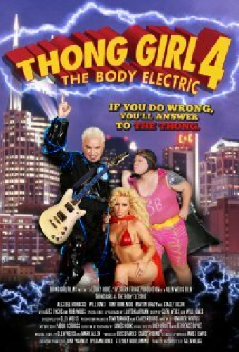 Thong Girl 4: The Body Electric