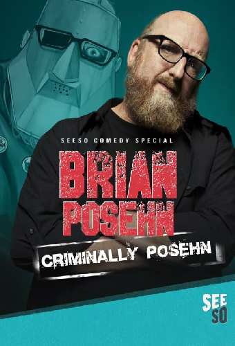Brian Posehn: Criminally Posehn