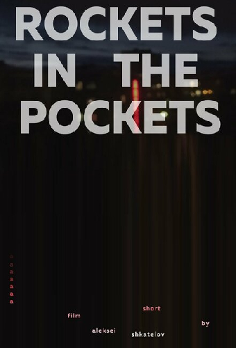 Rockets In The Pockets