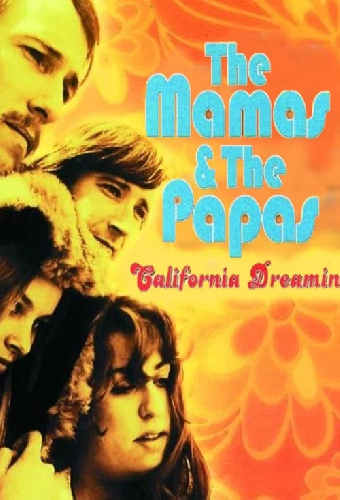 The Mamas & the Papas - California Dreamin'