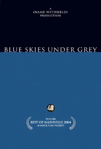 Blue Skies Under Grey