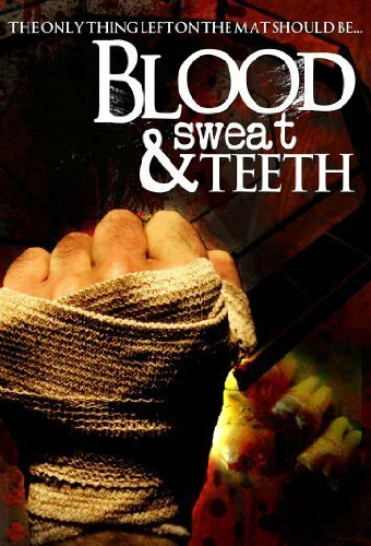 Blood, Sweat & Teeth