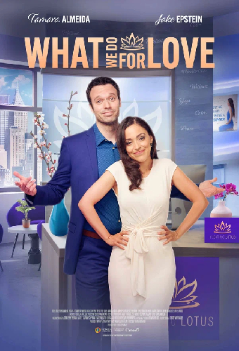 What We Do for Love