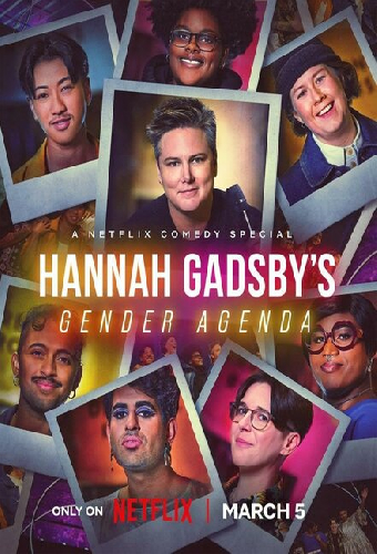 Hannah Gadsby's Gender Agenda