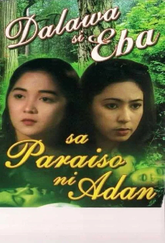 Dalawang Eba sa paraiso ni Adan