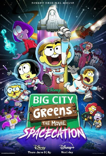 Big City Greens the Movie: Spacecation