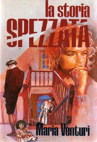 La storia spezzata