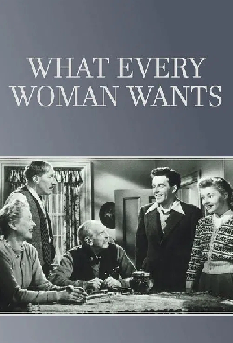 What Every Woman Wants