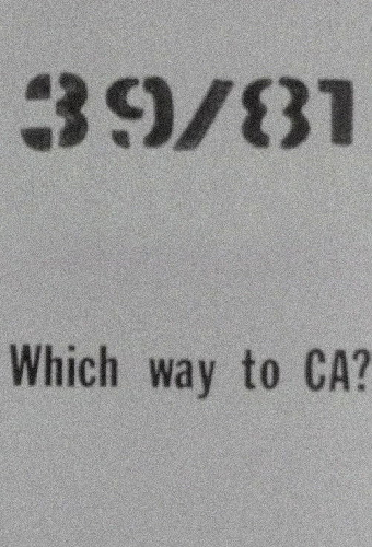 39/81 Which Way to CA?