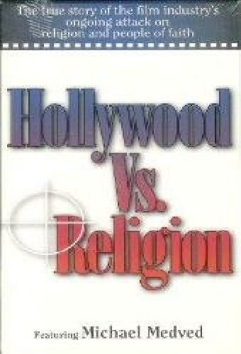 Hollywood vs. Religion