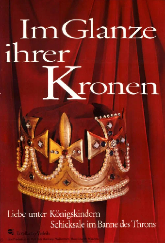 Im Glanze ihrer Kronen