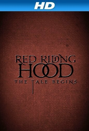 Red Riding Hood: The Tale Begins