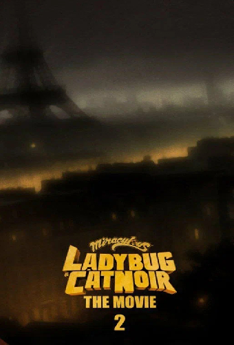 Miraculous - Le film 2