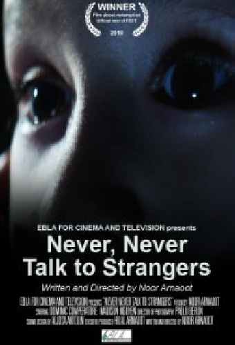Never, Never Talk to Strangers