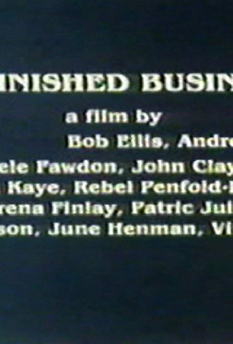 Unfinished Business