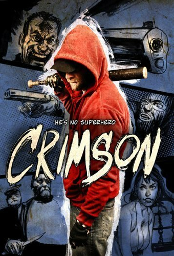 Crimson: The Motion Picture