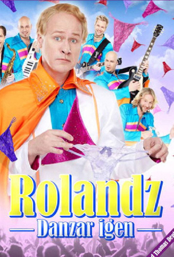 Rolandz: Danzar igen