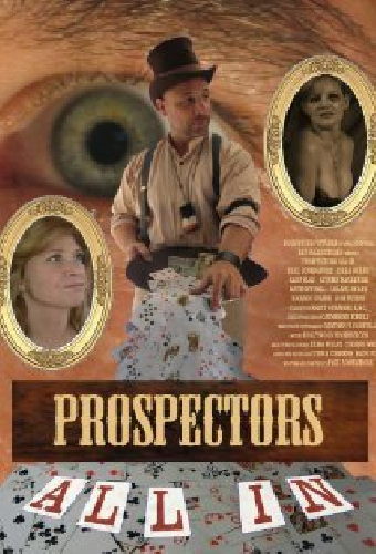 Prospectors: All In