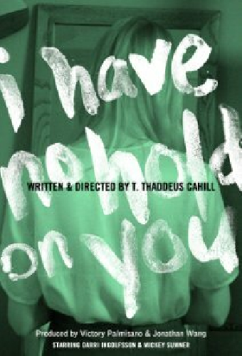 I Have No Hold On You